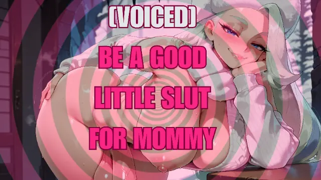 [Voiced] Be a good little slut for mommy - Video thumbnail